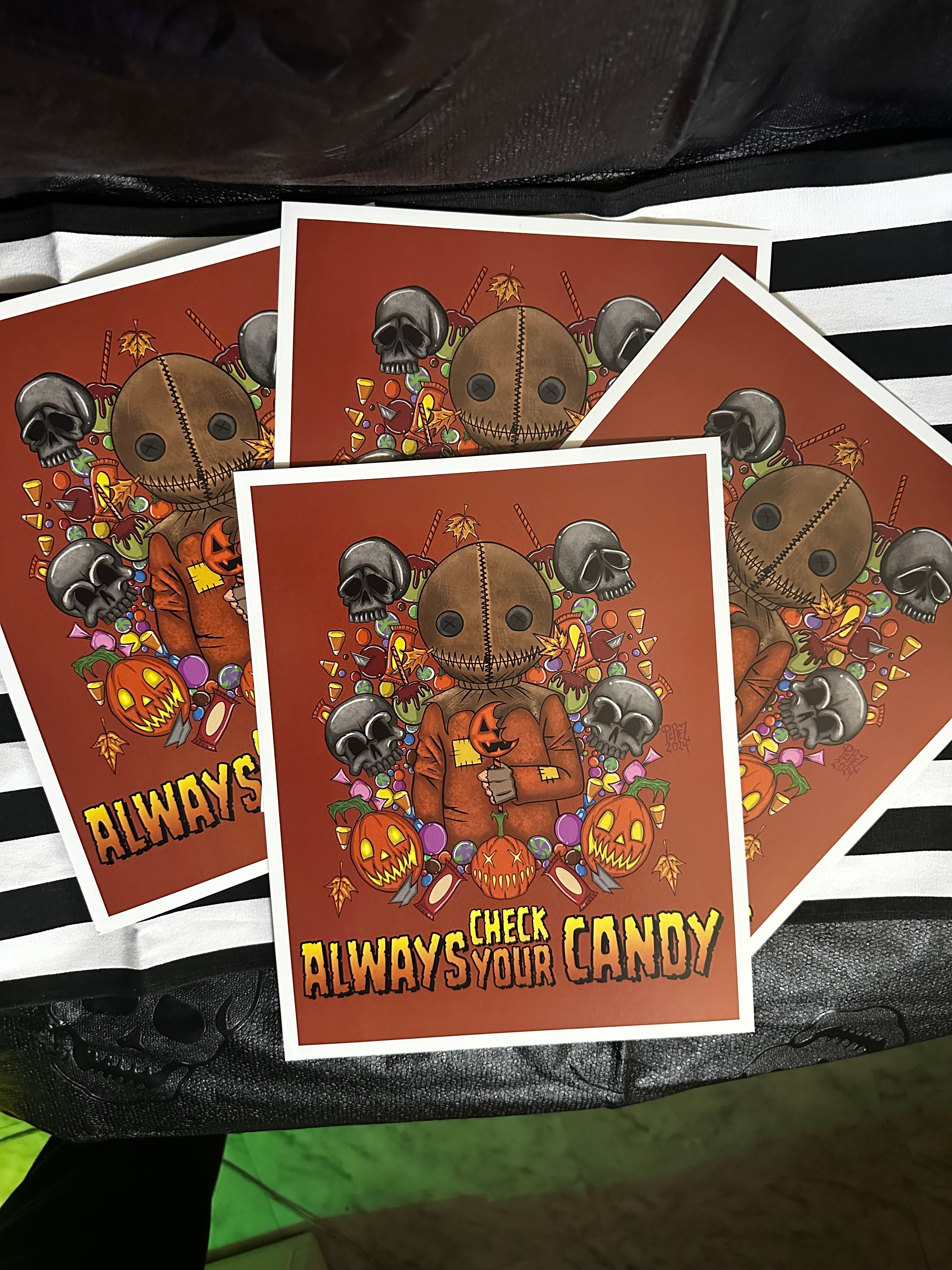 Always Check Your Candy -  Trick R Treat