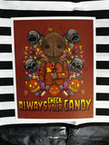 Always Check Your Candy -  Trick R Treat
