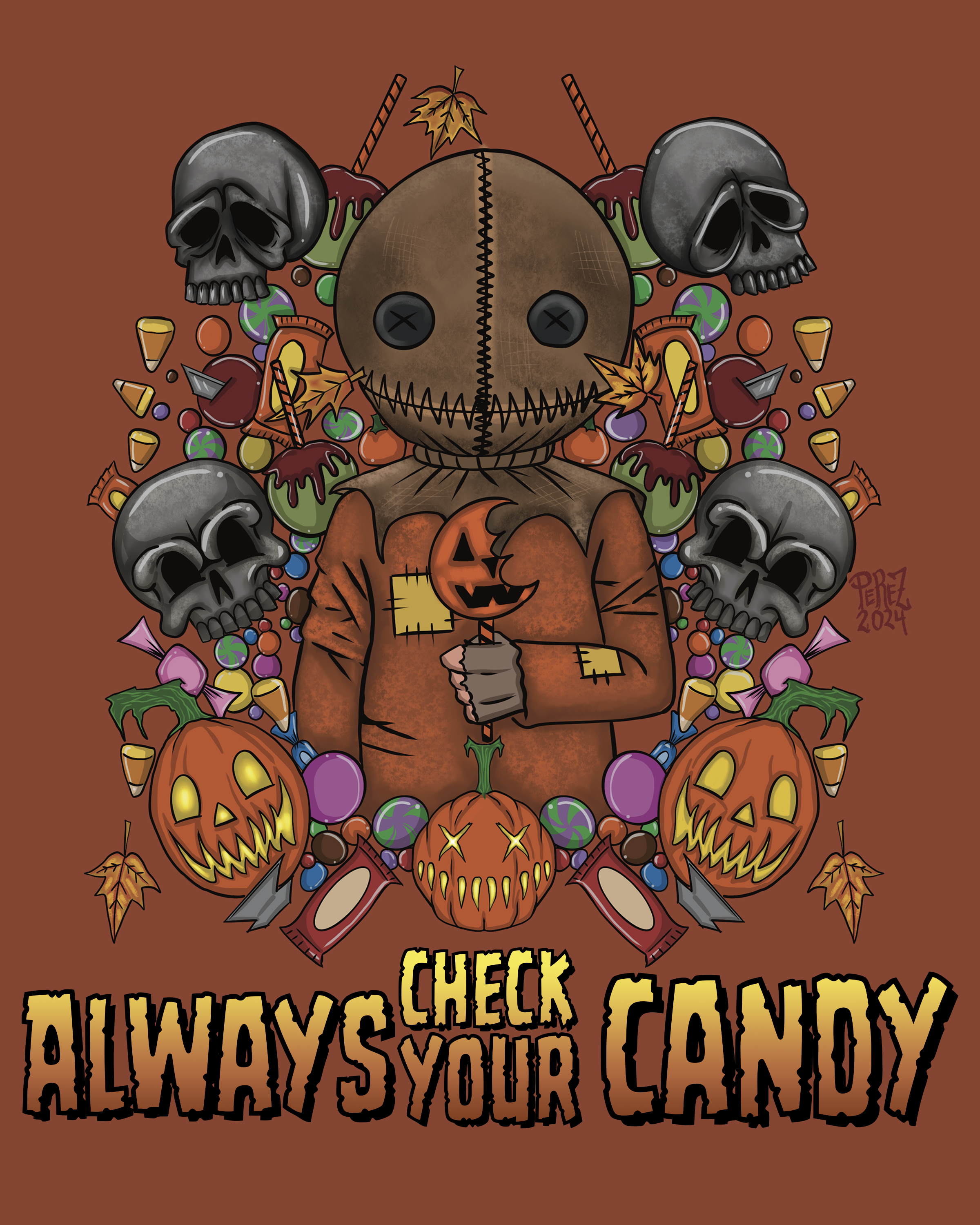 Always Check Your Candy -  Trick R Treat